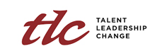 The Talent, Leadership, Change (TLC) Solution