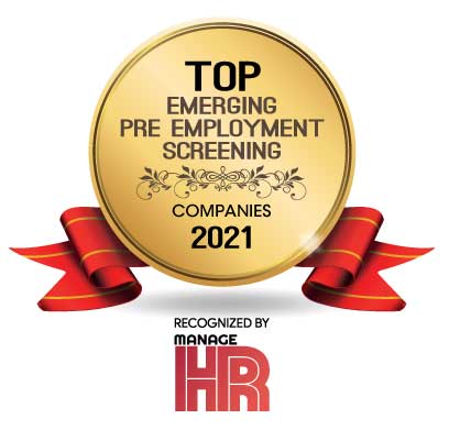 Top 10 Emerging Pre Employment Screening Companies - 2021
