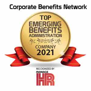 Top 10 Emerging Benefits Administration Companies - 2021