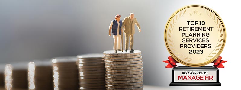 Top 10 Retirement Planning Services Companies – 2023