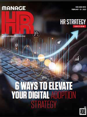 6 Ways to Elevate your Digital Adoption Strategy
